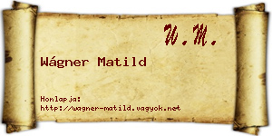 Wágner Matild névjegykártya